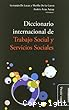 Diccionario internacional de trabajo social y servicios sociales
