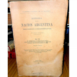 La independencia y la organización política (desde la Asamblea General Constituyente hasta el primer gobierno de Rosas 1829)