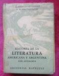 Historia de la literatura americana y argentina