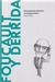 Foucault y Derrida