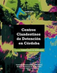 Centros clandestinos de detención en Córdoba