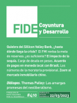 FIDE, coyuntura y desarrollo, no. 410 - feb.-mar. 2023 - Quiebra del Sillicon Valley Bank, ¿hasta dónde llega la crisis?