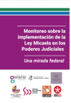Monitoreo sobre la implementación de la Ley Micaela en los Poderes Judiciales