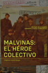Malvinas: El héroe colectivo
