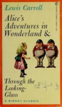 Alice's adventures in wonderland;Throug the looking-glass