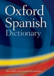 The oxford spanish dictionary; Gran diccionario oxford
