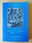 La mujer en la historia de España (siglos XVI-XX)
