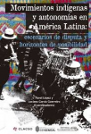 Movimientos indígenas y autonomías en América Latina