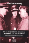 De la inquisición española a Franco y el Holocausto