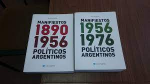 Antología. Manifiestos políticos argentinos
