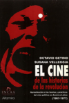 El cine de "las historias de la revolución"