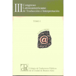 III Congreso Latinoamericano de Traduccio&#769;n e Interpretacio&#769;n