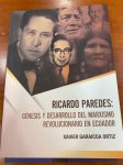 Ricardo Paredes: génesis y desarrollo del marxismo revolucionario en Ecuador