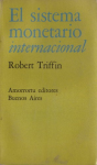 El sistema monetario internacional