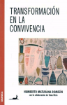 Transformación en la convivencia