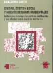 Ciudad, gestión local y nuevos desafíos ambientales